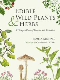 Book Cover for Edible Wild Plants & Herbs by Pamela Michael
