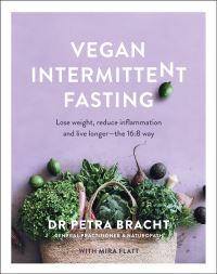 Book Cover for Vegan Intermittent Fasting by Petra Bracht, Mira Flatt