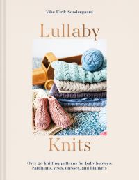 Book Cover for Lullaby Knits by Vibe Sondergaard
