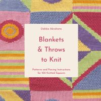 Book Cover for Blankets and Throws to Knit by Debbie Abrahams