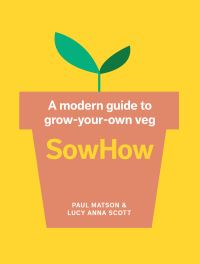 Book Cover for SowHow by Paul Matson, Lucy Anna Scott