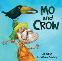 Book Cover for Mo and Crow by Jo Kasch