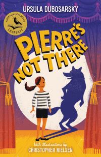Book Cover for Pierre's Not There by Ursula Dubosarsky