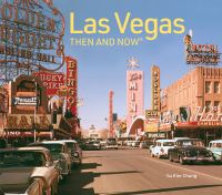 Book Cover for Las Vegas Then and Now by Su Kim Chung