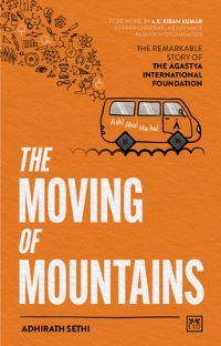 Book Cover for The Moving of Mountains by Adhirath Sethi