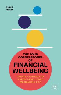 Book Cover for Four Cornerstones of Financial Wellbeing by Chris Budd