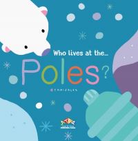 Book Cover for Who Lives at the Poles by C Canizales