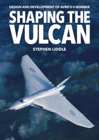 Book Cover for Shaping the Vulcan by Stephen Liddle