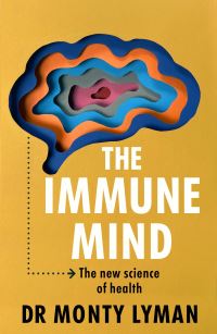 Book Cover for The Immune Mind by Monty Lyman