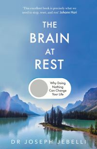 Book Cover for The Brain at Rest by Joseph Jebelli