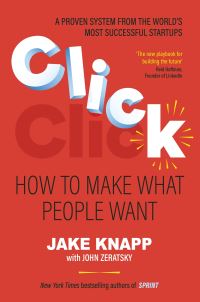 Book Cover for Click by Jake Knapp, John Zeratsky