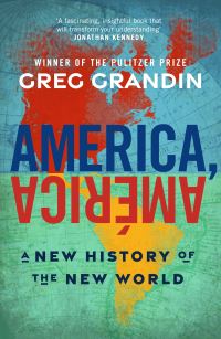 Book Cover for America, América by Greg Grandin