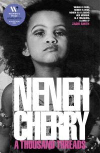 Book Cover for A Thousand Threads by Neneh Cherry