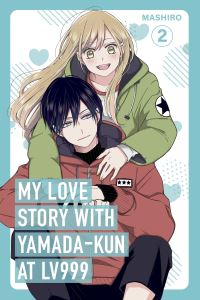 Book Cover for My Love Story With Yamada-Kun at Lv999. 2 by Mashiro