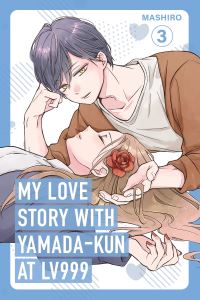 Book Cover for My Love Story With Yamada-Kun at Lv999. 3 by Mashiro