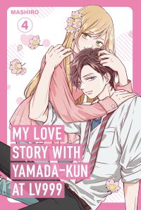 Book Cover for My Love Story With Yamada-Kun at Lv999. 4 by Mashiro