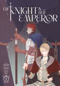 Book Cover for The Knight and Her Emperor. Volume 1 by Heyum, G M