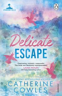 Book Cover for Delicate Escape by Catherine Cowles