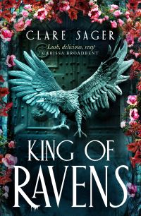 Book Cover for King of Ravens by Clare Sager