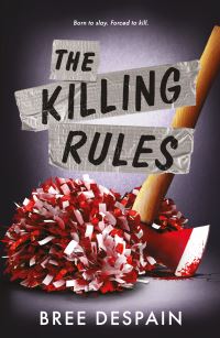 Book Cover for The Killing Rules by Bree Despain