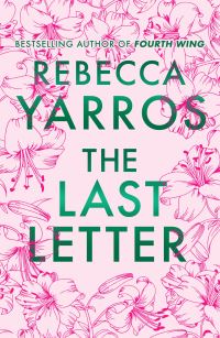 Book Cover for The Last Letter by Rebecca Yarros