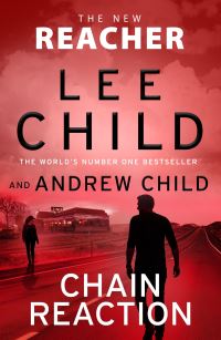Book Cover for Chain Reaction by Lee Child, Andrew Child