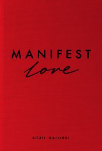 Book Cover for Manifest Love by Roxie Nafousi