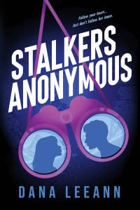 Book Cover for Stalkers Anonymous by Dana Leeann