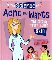 Book Cover for The Science of Acne and Warts by Alex Woolf