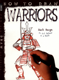 Book Cover for How to Draw Warriors by Mark Bergin