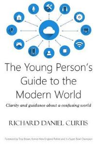 Book Cover for The Young Person's Guide to the Modern World by Richard Daniel Curtis