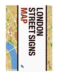 Book Cover for London Street Signs Map by Alistair Hall