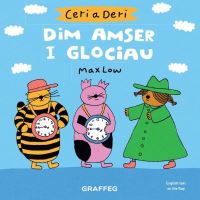 Book Cover for Dim Amser I Glociau by Max Low