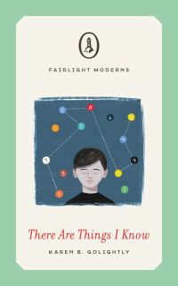 Book Cover for There Are Things I Know by Karen B Golightly