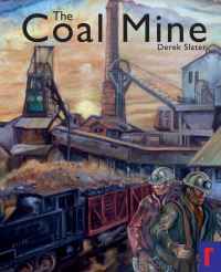 Book Cover for The Coal Mine by Stuart Trotter