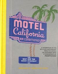 Book Cover for Welcome to the Motel California by Franticham