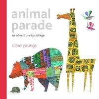 Book Cover for Animal Parade by Clare Youngs