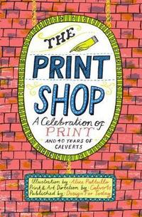 Book Cover for The Print Shop by England Calverts London