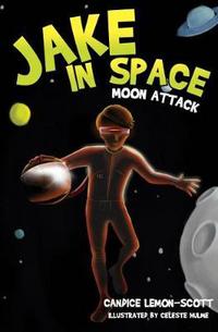 Book Cover for Moon Attack by Candice LemonScott