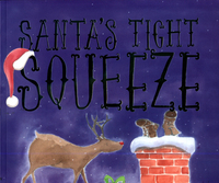 Book Cover for Santa's Tight Squeeze by Alex Field