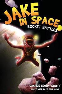 Book Cover for Rocket Battles by Candice LemonScott