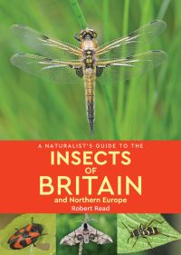 Book Cover for A Naturalist's Guide to Insects of Britain and Northern Europe by Robert Read