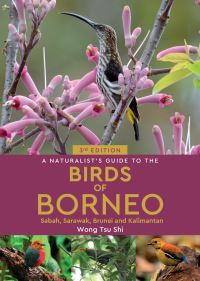 Book Cover for A Naturalist's Guide to the Birds of Borneo by Tsu Shi Wong