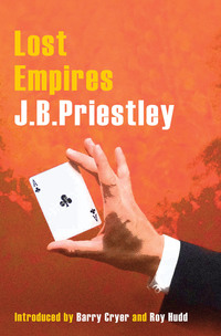 Book Cover for Lost Empires by J B Priestley