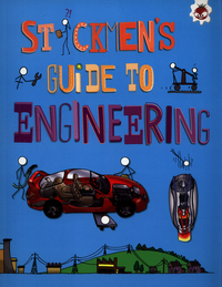 Book Cover for Stickmen's Guide to Engineering by John Farndon