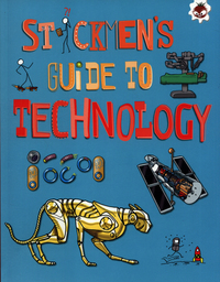 Book Cover for Stickmen's Guide to Technology by John Farndon