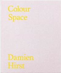 Book Cover for Colour Space by Damien Hirst