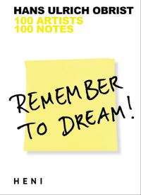 Book Cover for Remember to Dream! by Hans Ulrich Obrist