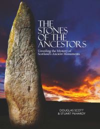 Book Cover for The Stones of the Ancestors by Stuart McHardy