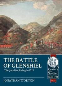 Book Cover for The Battle of Glenshiel by Jonathan Worton
